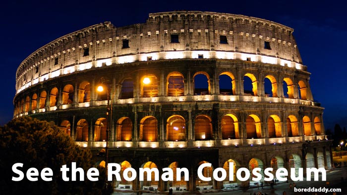 See the Roman Colosseum
