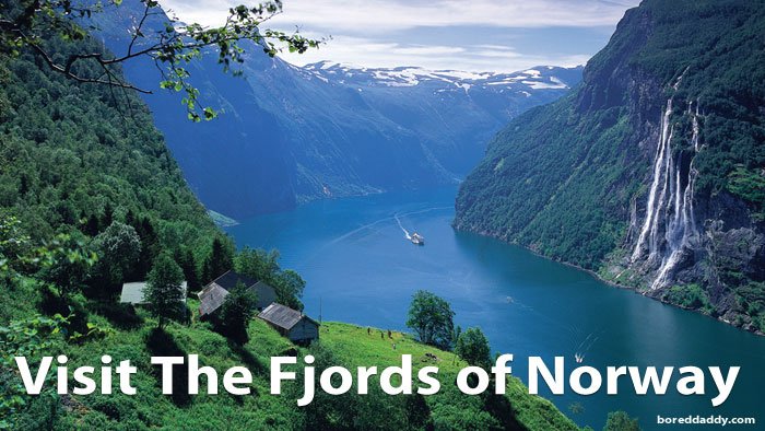 Visit the The Fjords of Norway