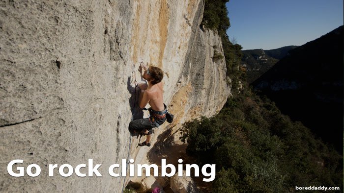 Go rock climbing