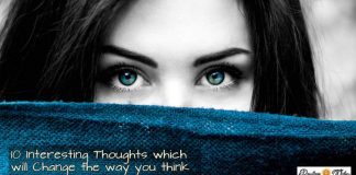 9 Interesting Thoughts which will Change the way you think 10 Interesting Thoughts To Make You Think S 00