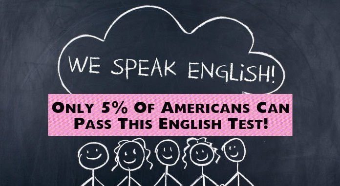 Only 5% Of Americans Can Pass This English Test!