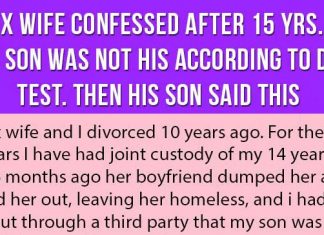 Man’s Ex Wife Confesses After 15 Yrs. That His Son Was Not His According To DNA Test. Then His Son Said This