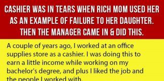 Cashier Is In Tears When This Mom Used Her As An Example Of Failure. Then The Manager Came In & Did This.