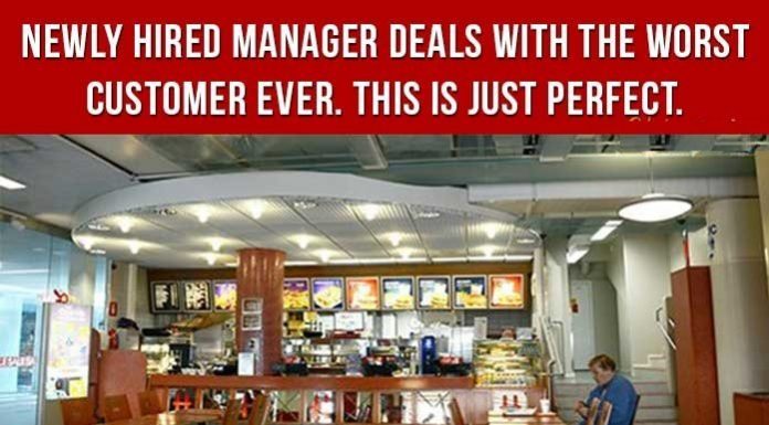 Newly Hired Manager Deals With The Worst Customer Ever. This Is Just Perfect