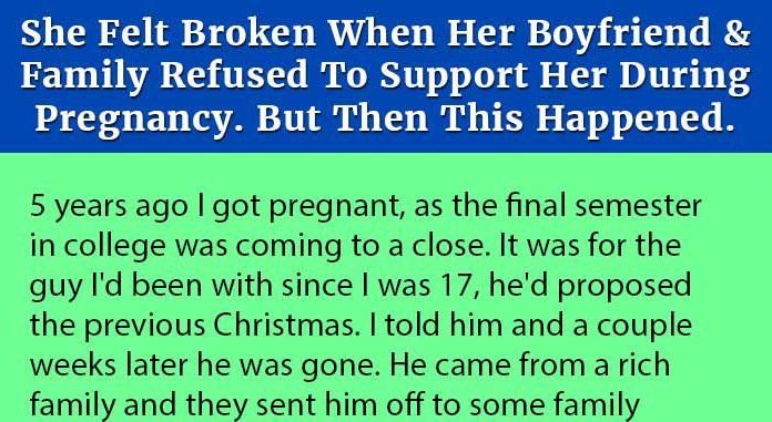 Woman Is Distraught When Her Boyfriend & Family Refuse To Support Her During Pregnancy. But Then This Happened.