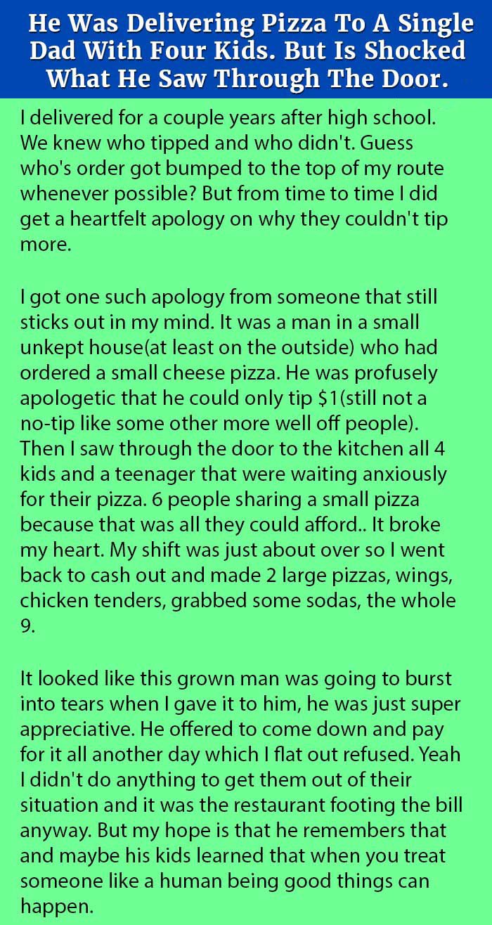 He Was Delivering Pizza To A Single Dad With Four Kids. But Is Shocked What He Saw Through The Door.